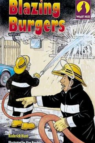 Cover of Wolf Hill: Level 3: Blazing Burgers