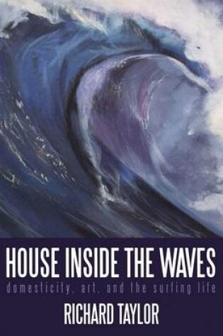 Cover of House Inside the Waves