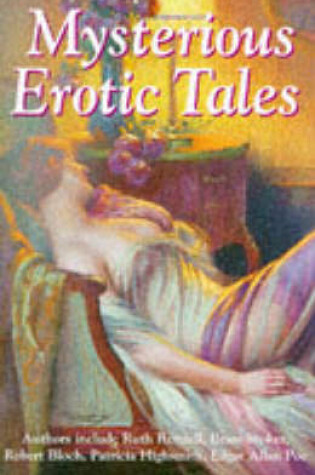 Cover of Mysterious Erotic Tales