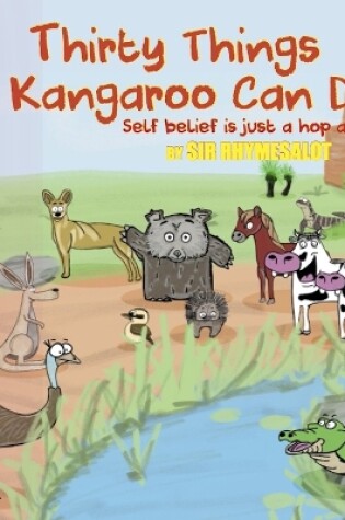 Cover of Thirty Things a Kangaroo Can Do