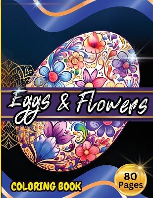 Book cover for Eggs & Floawers Coloring Book