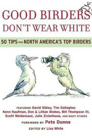 Cover of Good Birders Don't Wear White