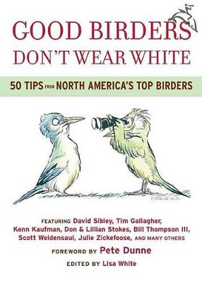 Book cover for Good Birders Don't Wear White