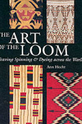 Cover of The Art of the Loom