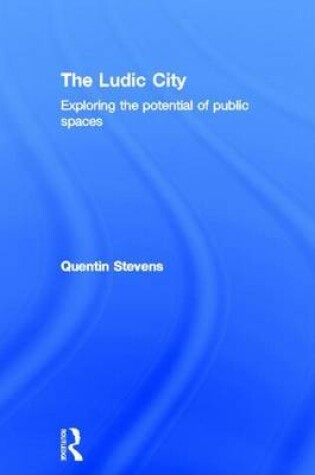Cover of The Ludic City
