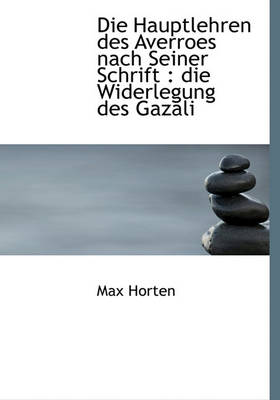 Book cover for Die Hauptlehren Des Averroes Nach Seiner Schrift