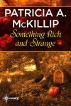 Book cover for Something Rich and Strange