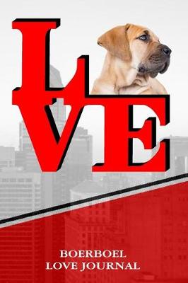 Book cover for Boerboel Love Journal