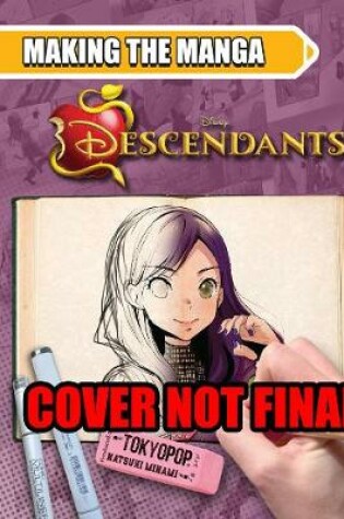 Cover of Making the Manga: Disney Descendants