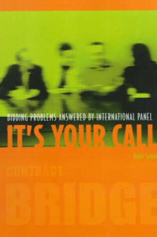 Cover of It's Your Call