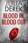 Book cover for Blood In, Blood Out