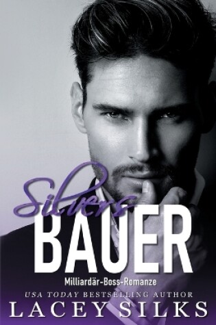 Cover of Silvers Bauer