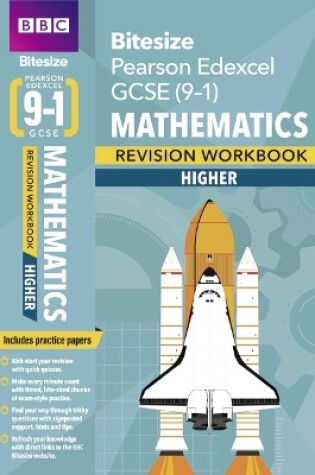 Cover of BBC Bitesize Edexcel GCSE Maths (Higher): Revision Workbook - for 2025 and 2026 exams