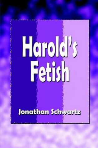 Cover of Harold's Fetish