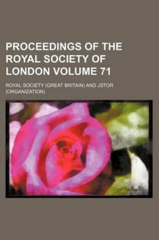 Cover of Proceedings of the Royal Society of London Volume 71