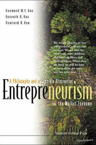 Cover of Entrepreneurism: A Philosophy And A Sensible Alternative For The Market Economy