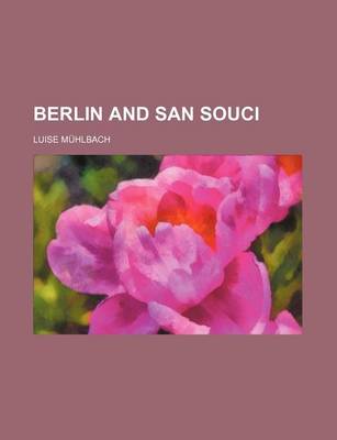 Book cover for Berlin and San Souci