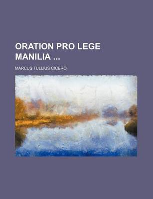 Book cover for Oration Pro Lege Manilia