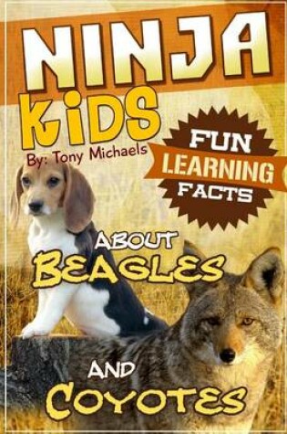 Cover of Fun Learning Facts about Beagles and Coyotes