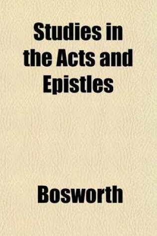 Cover of Studies in the Acts and Epistles