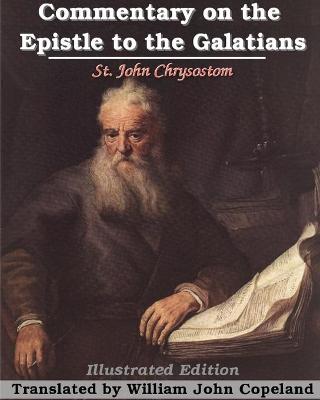 Book cover for Commentary on the Epistle to the Galatians