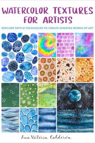 Cover of Watercolor Textures for Artists