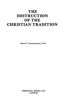 Book cover for The Destruction of the Christian Tradition