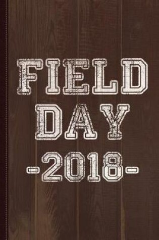 Cover of Field Day 2018 Journal Notebook