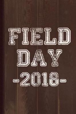 Book cover for Field Day 2018 Journal Notebook