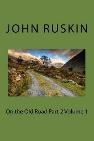 Cover of On the Old Road Part 2 Volume 1