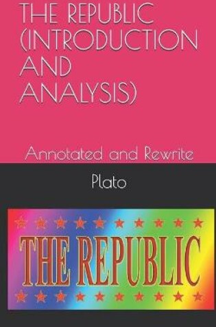 Cover of The Republic (Introduction and Analysis)