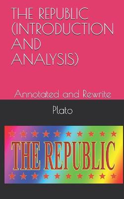 Book cover for The Republic (Introduction and Analysis)