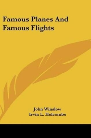Cover of Famous Planes And Famous Flights