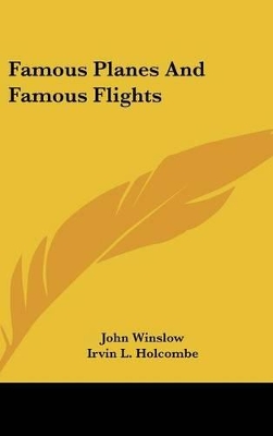 Book cover for Famous Planes And Famous Flights