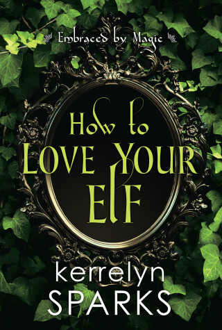 Book cover for How to Love Your Elf