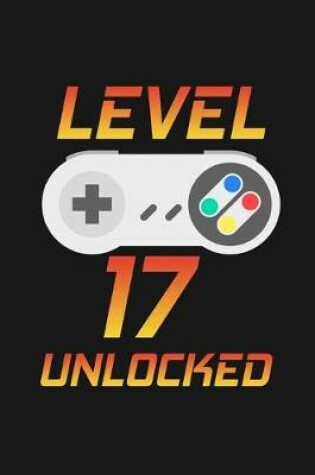 Cover of Level 17 Unlocked