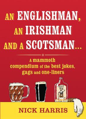 Book cover for An Englishman, an Irishman and a Scotsman...