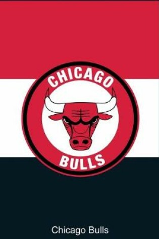 Cover of Chicago Bulls Notebook