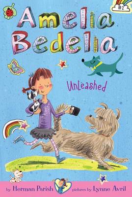 Book cover for Amelia Bedelia Chapter Book #2: Amelia Bedelia Unleashed