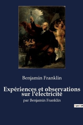 Cover of Expériences et observations sur l'électricité