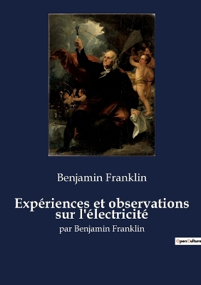 Book cover for Expériences et observations sur l'électricité