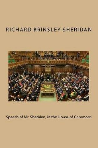 Cover of Speech of Mr. Sheridan, in the House of Commons