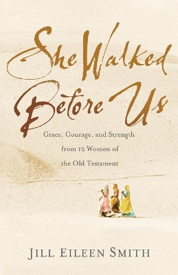 Book cover for She Walked Before Us