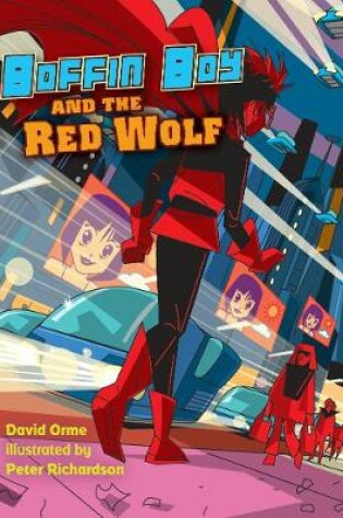 Cover of Boffin Boy and the Red Wolf