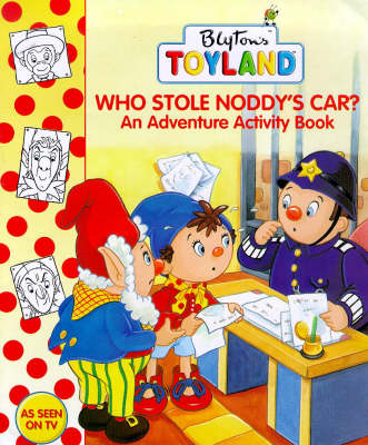 Book cover for Who Stole Noddy's Car?