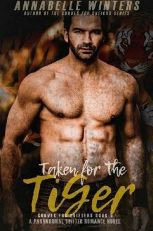 Cover of Taken for the Tiger