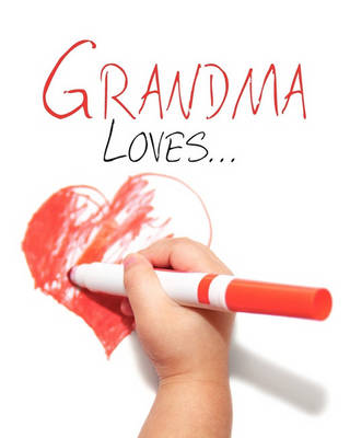 Book cover for Grandma Loves...