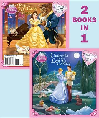 Book cover for Cinderella and the Lost Mice/Belle and the Castle Puppy