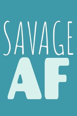 Book cover for Savage AF