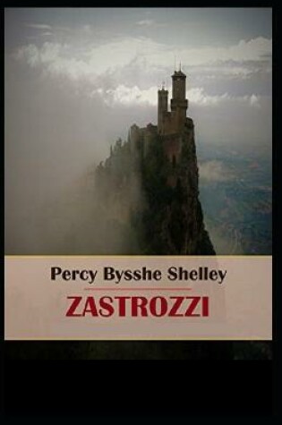 Cover of Zastrozzi Annotated